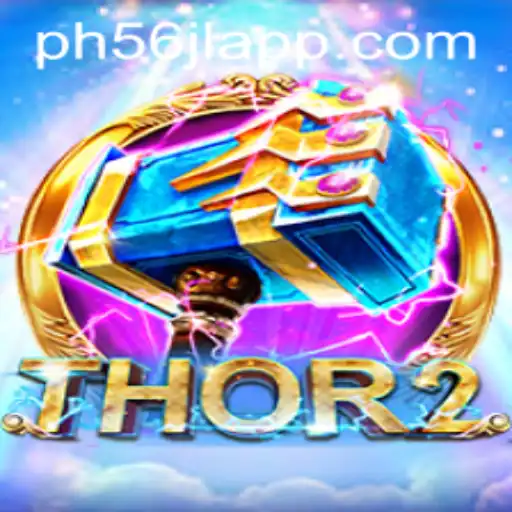 Thor2: A Mythical Gaming Experience with 56jl App