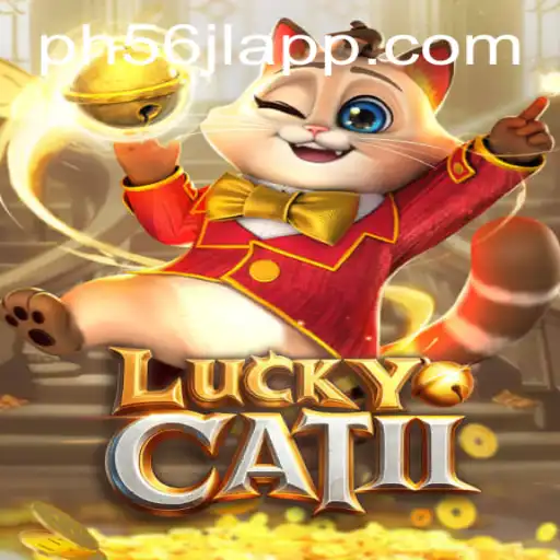 Exploring the Enchanting World of LuckyCatII: A Deep Dive into the 56jl App Experience